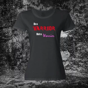 warrior not worrier womens
